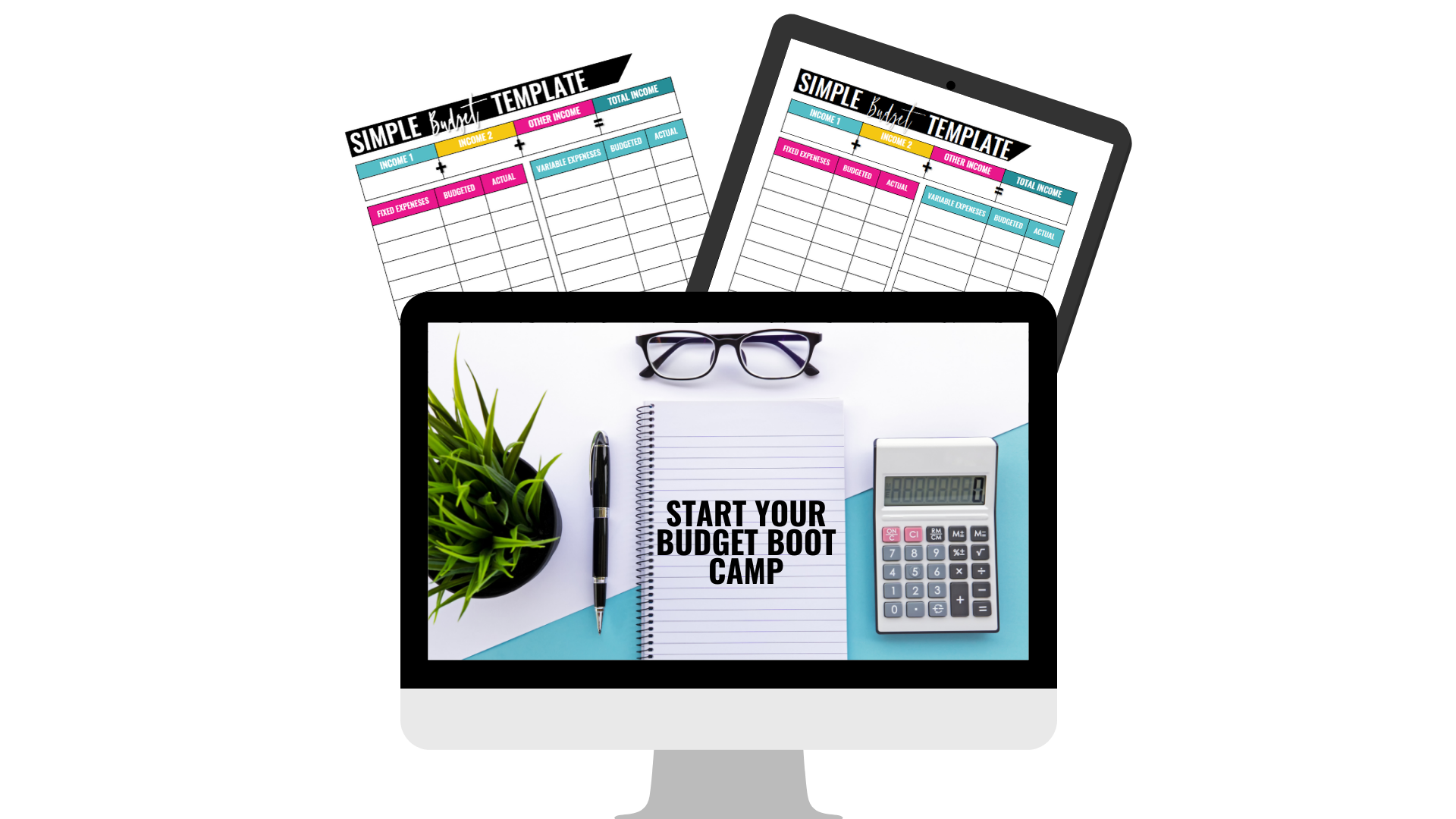 Start Your Budget Boot Camp