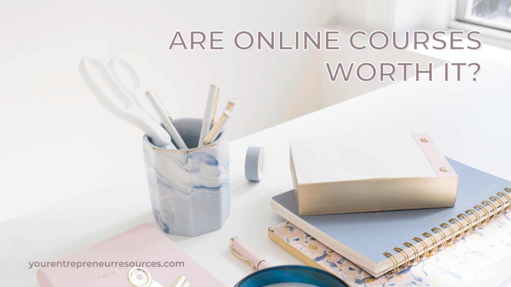 Are online courses worth it?