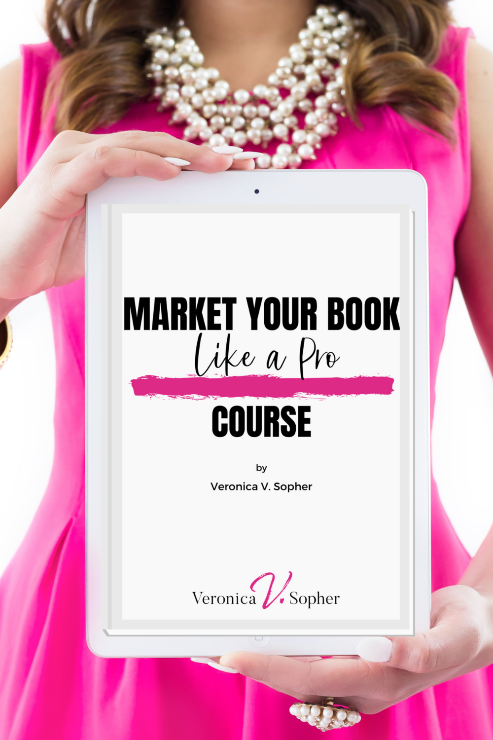 Market Your Book by Veronica V. Sopher