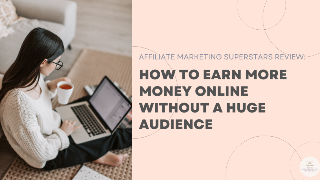 Affiliate Marketing Superstars Review