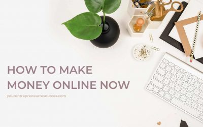 How to Make Money Online Now: Ways to Make Money Online for Beginners