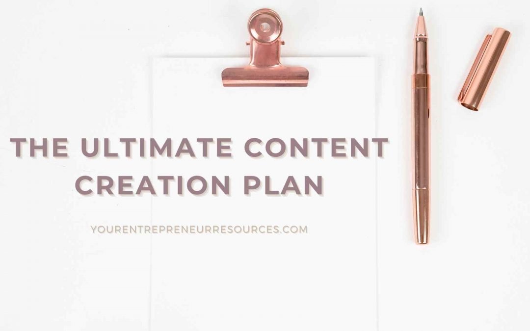 The Ultimate Content Creation Plan: 20 Complete Steps to Master Content Marketing