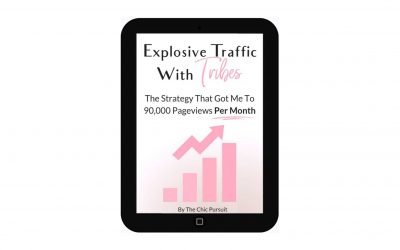 Explosive Traffic With Tribes by The Chic Pursuit