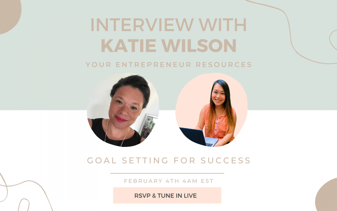 Goal Setting For Success with Katie Wilson