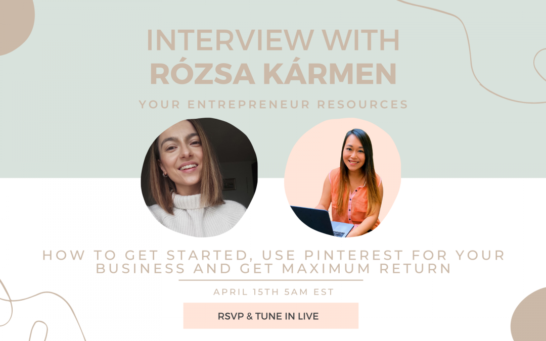 How to get started, Use Pinterest for your business and get maximum return with Rozsa Karmen