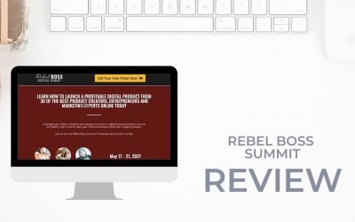 Rebel Boss Summit Review: Learn from 30+ Experts for Digital Product Creation