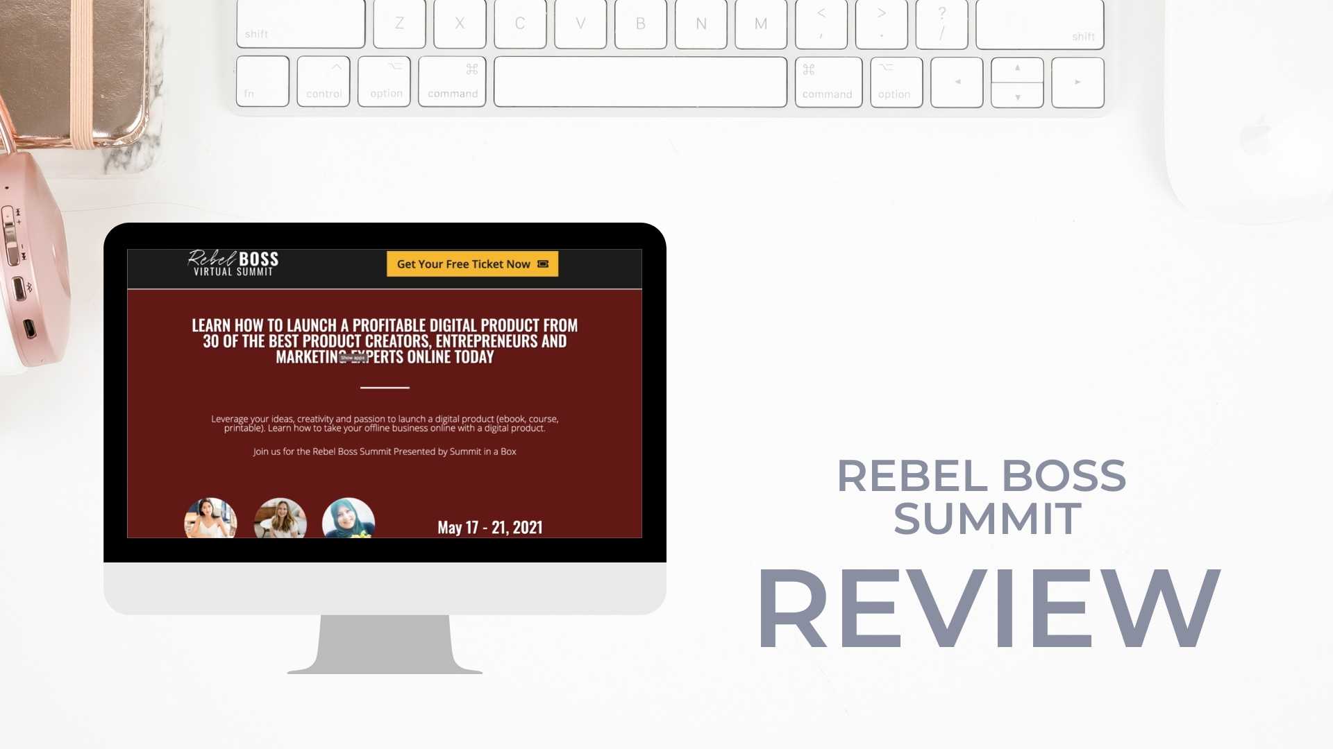 Rebel Boss Summit review