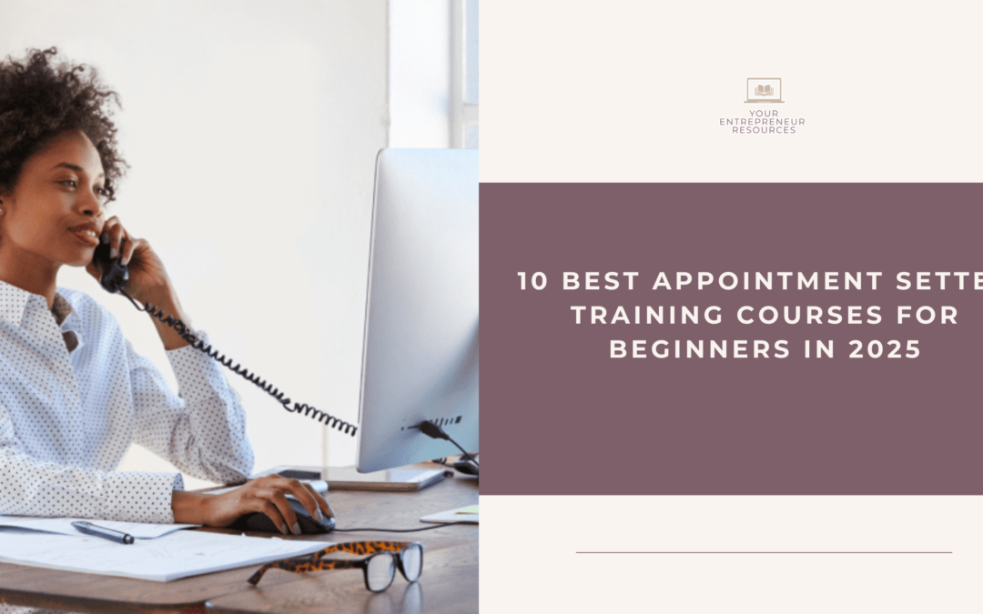 11 Best Appointment Setter Training Courses for Beginners in 2025