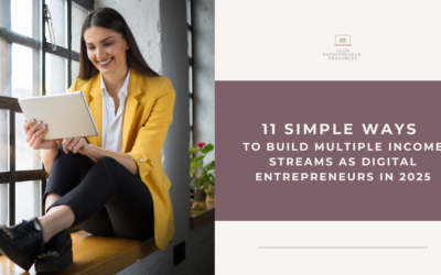 11 Simple Ways to Build Multiple Income Streams for Digital Entrepreneurs in 2025